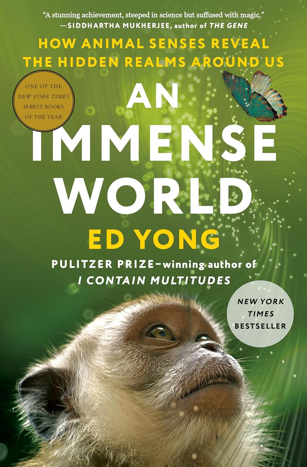 Book Review: An Immense World–How Animal Senses Reveal the Hidden Realms Around Us